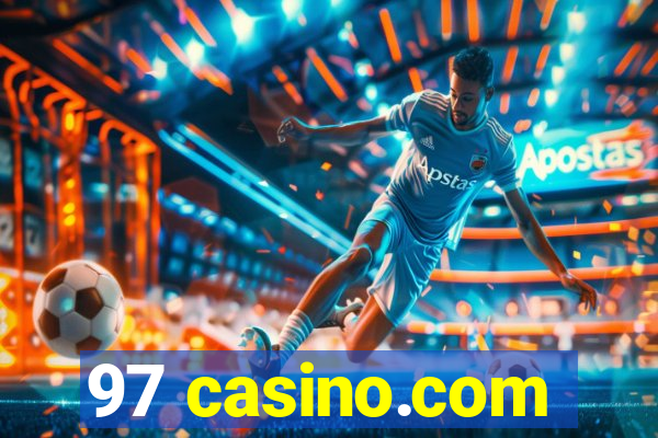 97 casino.com