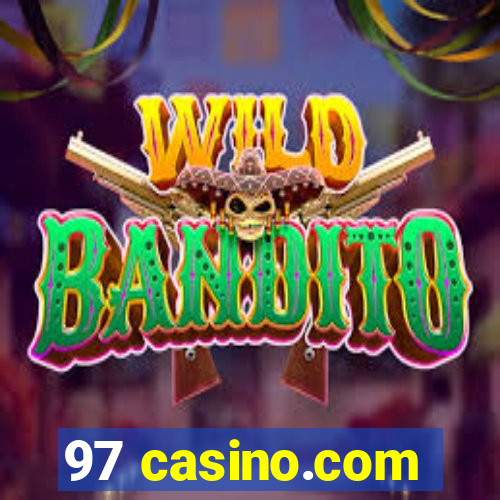 97 casino.com