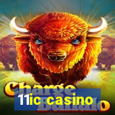 11ic casino