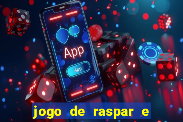 jogo de raspar e ganhar dinheiro de verdade