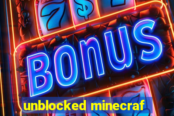 unblocked minecraf