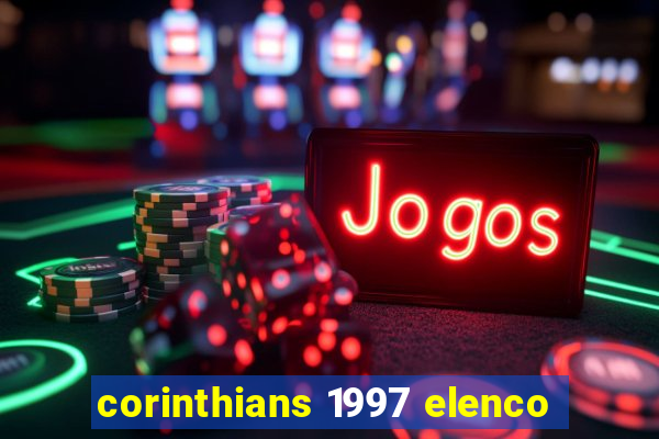 corinthians 1997 elenco