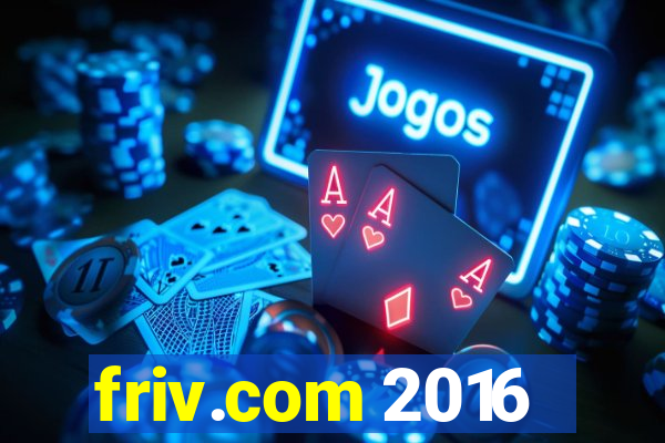 friv.com 2016