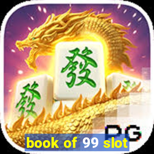 book of 99 slot