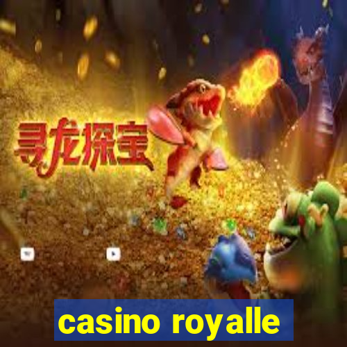 casino royalle