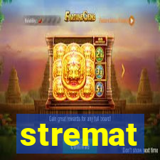 stremat