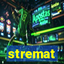 stremat