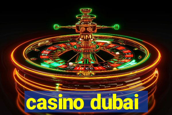 casino dubai