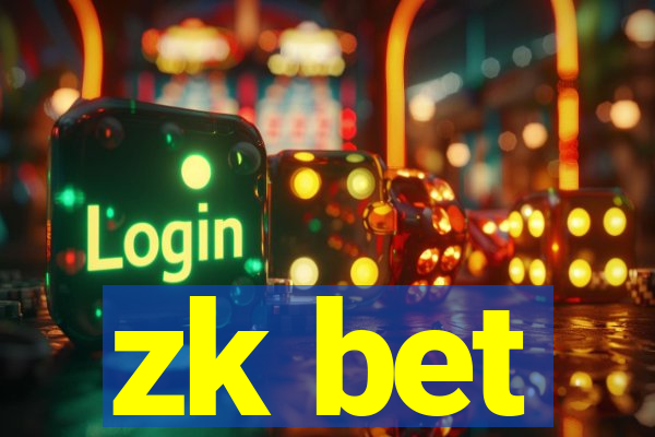 zk bet