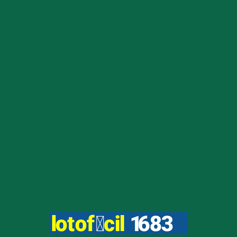 lotof谩cil 1683