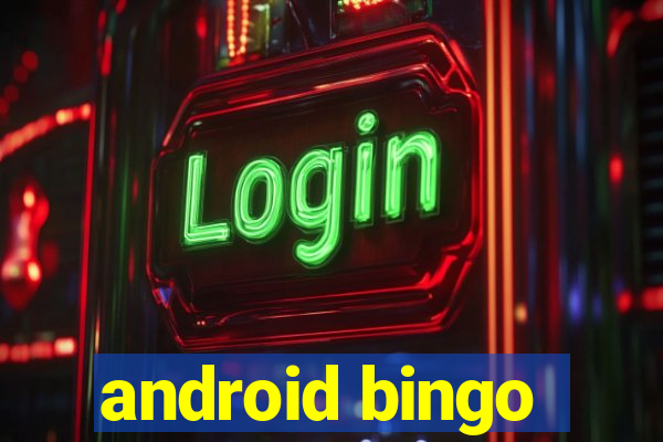 android bingo