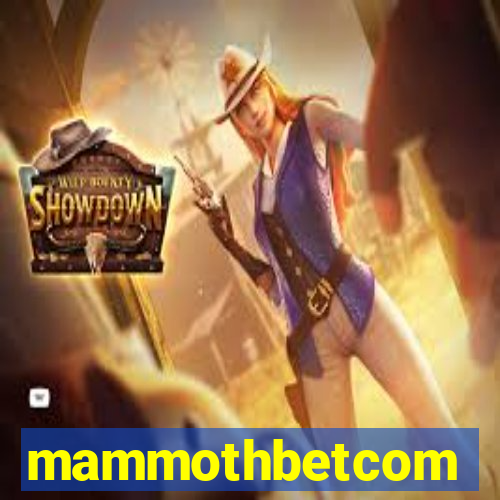 mammothbetcom