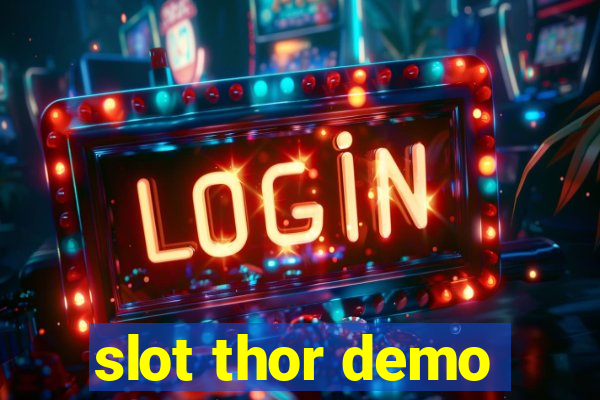 slot thor demo