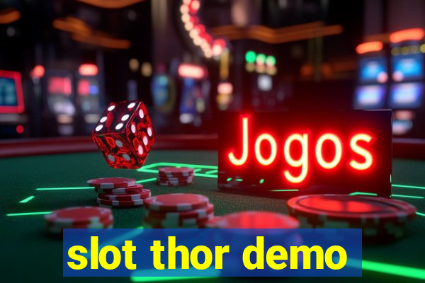 slot thor demo