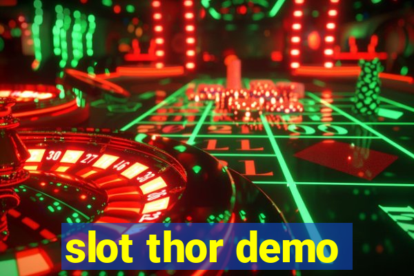 slot thor demo