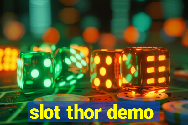 slot thor demo