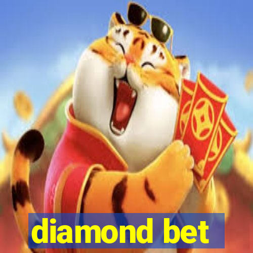 diamond bet