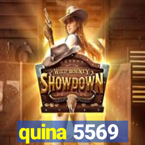 quina 5569