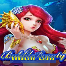 billionaire casino 100 free spins