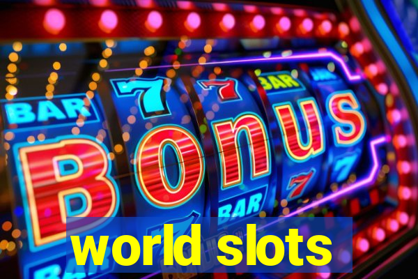 world slots