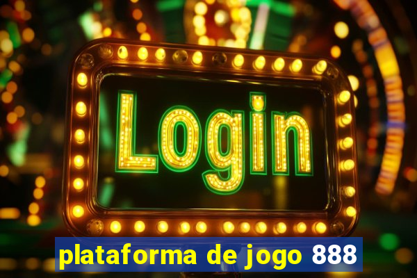 plataforma de jogo 888