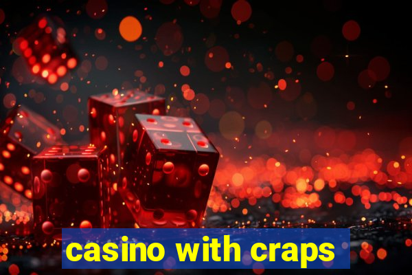 casino with craps