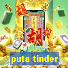 puta tinder