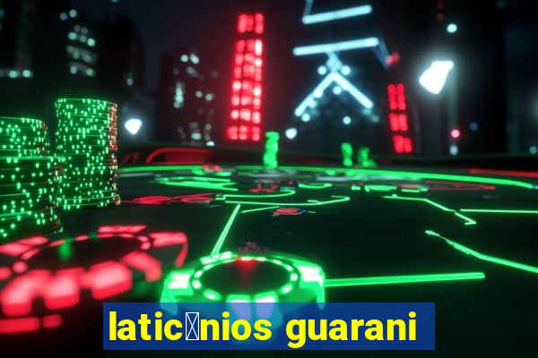 latic铆nios guarani