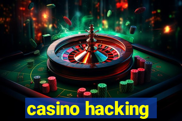 casino hacking