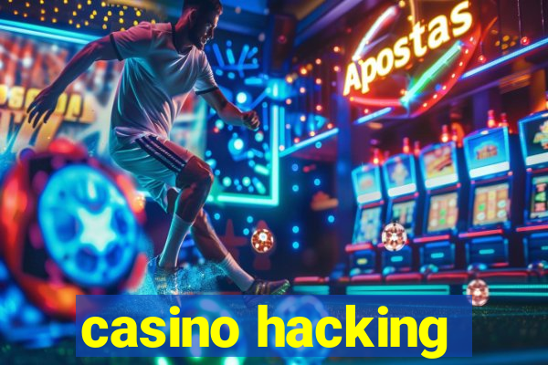 casino hacking