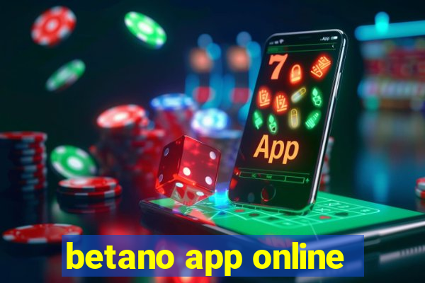 betano app online