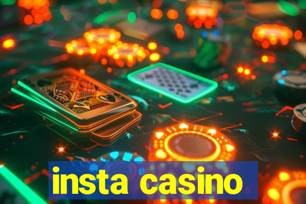 insta casino