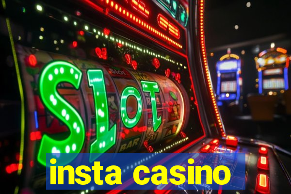 insta casino