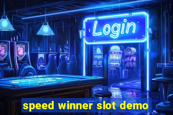 speed winner slot demo