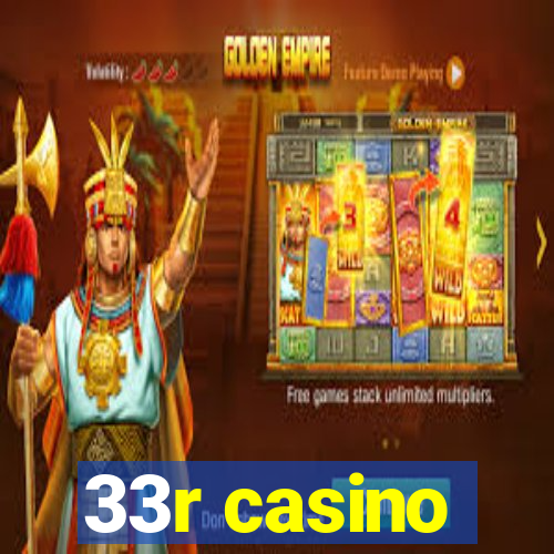 33r casino