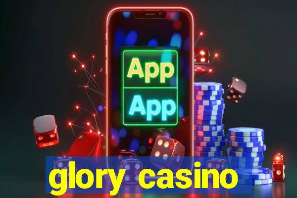 glory casino