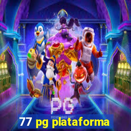 77 pg plataforma