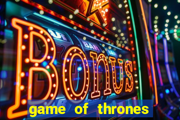 game of thrones 243 win ways slot review