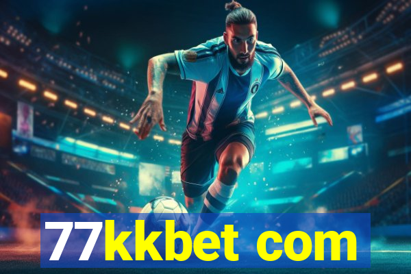 77kkbet com