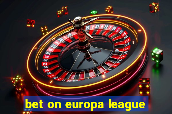 bet on europa league