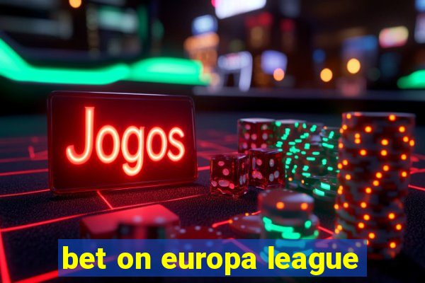 bet on europa league