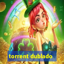 torrent dublado