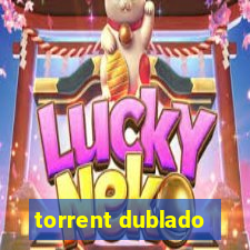 torrent dublado