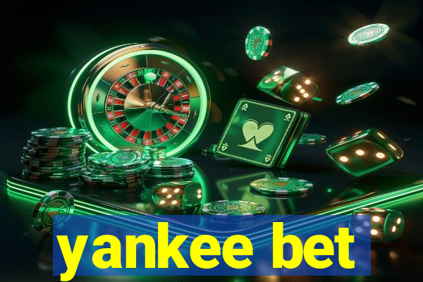 yankee bet