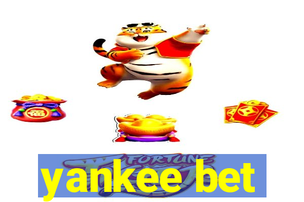 yankee bet