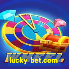 lucky bet.com