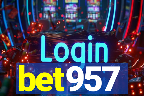 bet957