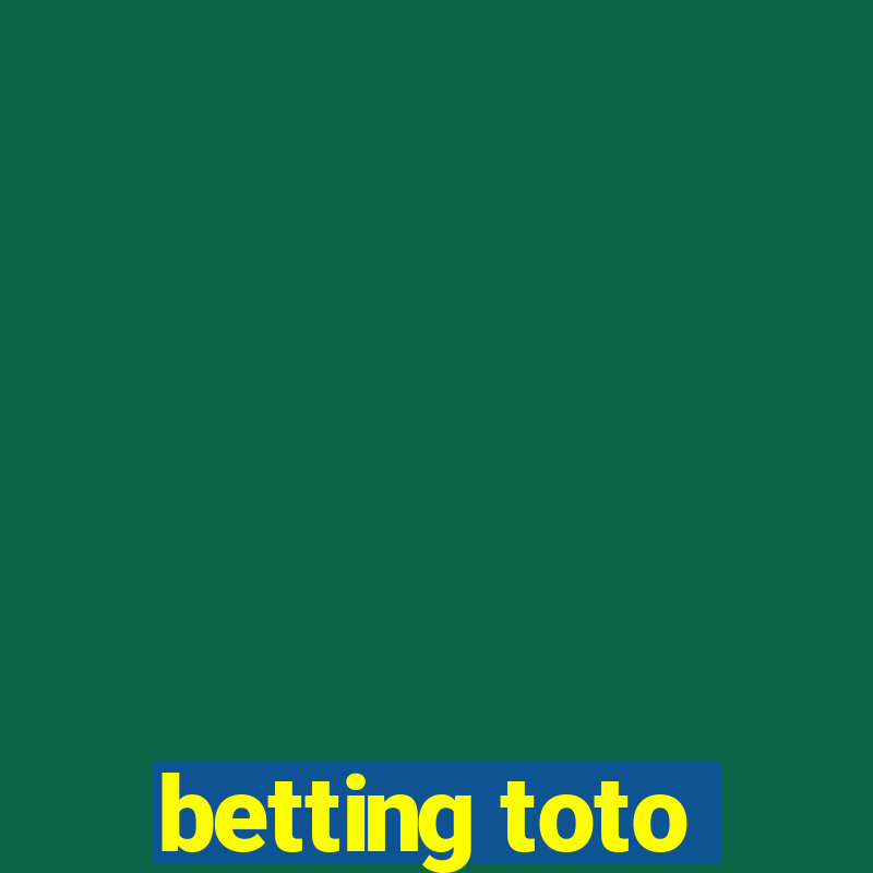 betting toto