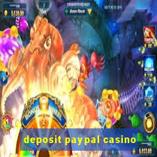 deposit paypal casino