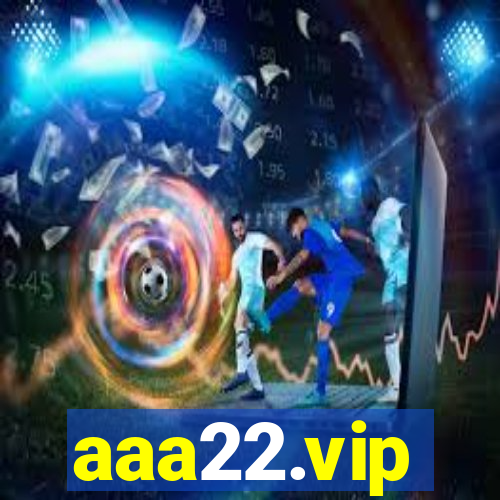 aaa22.vip